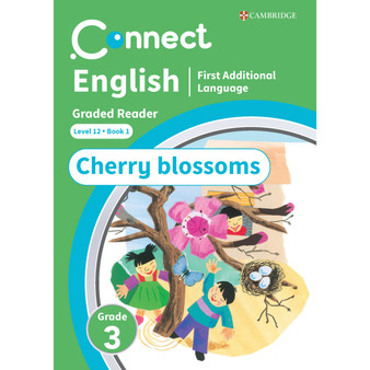 Connect English FAL Levelled Reader Grade 3: Level 12 Book 1: Cherry blossoms - ISBN 9781009981484