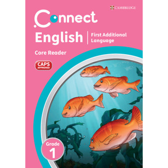 Connect English FAL Core Reader Grade 1 - ISBN 9781009808248