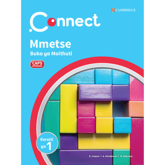 Connect Mmetse Sesotho Buka ya Moithuti Kereiti ya 1 - ISBN 9781009982498