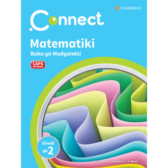 Connect Matematiki Xitsonga Buku ya Mudyondzi Giredi ya 2 - ISBN 9781009982757