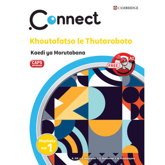 Connect Khoutofatso le Thutaroboto Setswana Kaedi ya Morutabana Mophato wa 1 - ISBN 9781009984010