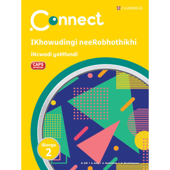 Connect IKhowudingi neeRobhothikhi isiXhosa iNcwadi yoMfundi iBanga 2 - ISBN 9781009983693