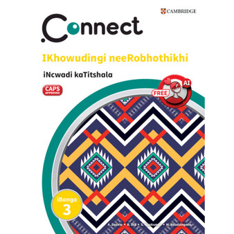 Connect IKhowudingi neeRobhothikhi isiXhosa iNcwadi kaTitshala iBanga 3 - ISBN 9781009983716