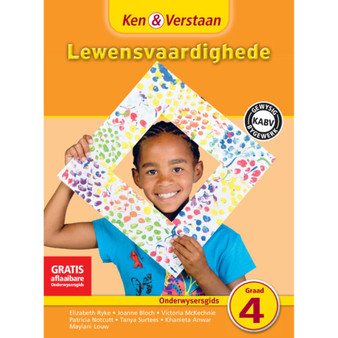 Ken & Verstaan Lewensvaardighede Onderwysersgids Graad 4 - ISBN 9781107690523