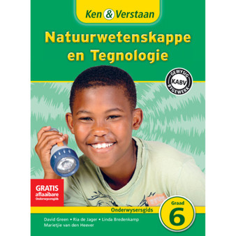 Ken & Verstaan Natuurwetenskappe en Tegnologie Onderwysersgids Graad 6 - ISBN 9781107627215
