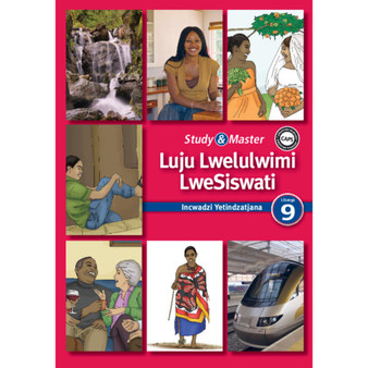 Study & Master Luju Lwelulwimi LweSiswati Incwadzi Yetindzatjana Libanga 9 - ISBN 9781107611832