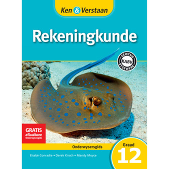 Ken & Verstaan Rekeningkunde Onderwysersgids Graad 12 - ISBN 9781107661042