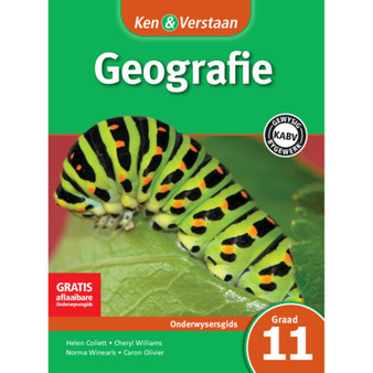 Ken & Verstaan Geografie Onderwysersgids Graad 11 - ISBN 9781107687509
