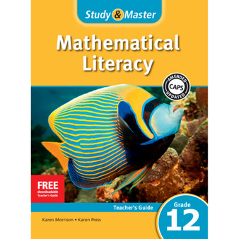 Study & Master Mathematical Literacy Teacher's Guide Grade 12 - ISBN 9781107657588