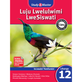 Study & Master Luju Lwelulwimi LweSiswati Incwadzi Yemfundzi Libanga le-12 - ISBN 9781107679894
