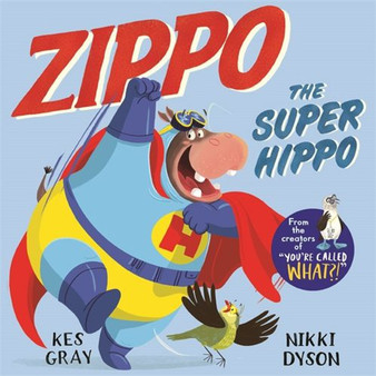 Zippo the Super Hippo - ISBN 9781529035728