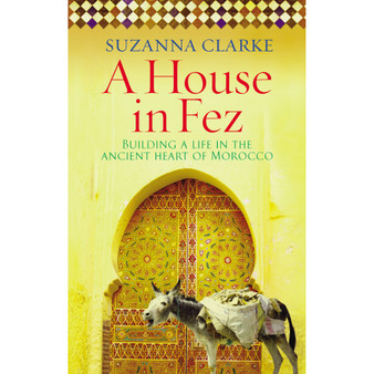A House in Fez - ISBN 9780091925222
