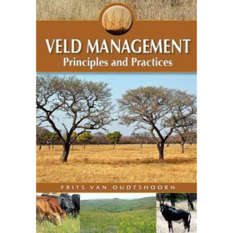 Veld Management – Principles and Practices - ISBN 9781920217297