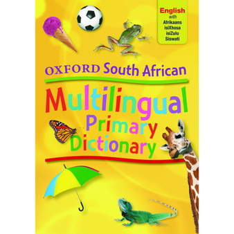 Oxford South African Multilingual Primary Dictionary (Nguni), Age 9+ - ISBN 9780195766202