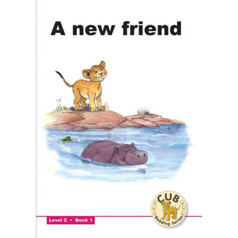 Cub Reading Scheme (English) Level 2 Book 1: A New Friend - ISBN 9780796032706