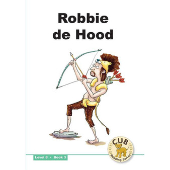Cub Reading Scheme (English) Level 8 Book 3 Robbie de Hood - ISBN 9780796036636