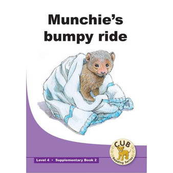 CUB Reading Series: Level 4 - Supplementary Book 2: Munchie's bumpy ride - ISBN 9780796051387