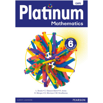 Platinum Mathematics Grade 6 Teacher's Guide (Includes Photocopiable Workbook) - ISBN 9780636137240