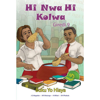 Hi Nwa Hi Kolwa Buku Yo Hlaya Giredi 9 - ISBN 9781920605230