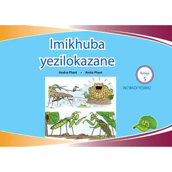 Imikhuba Yezilokazane Ibanga 5 Incwadi Yesibili - ISBN 9781775711285