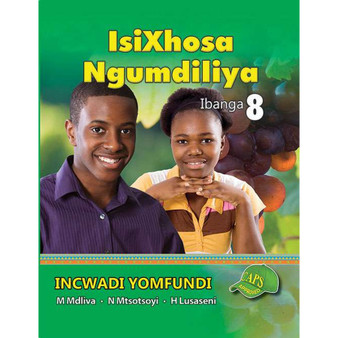 isiXhosa Ngumdiliya Ibanga 8 Incwadi Yomfundi - ISBN 9781920605889