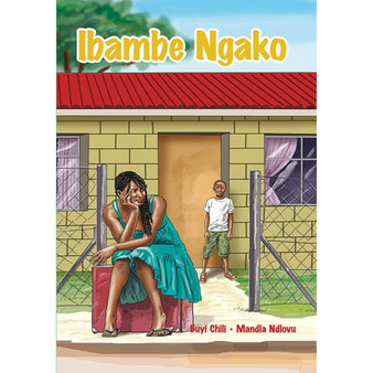 isiZulu HL Grade 7 Novel - Ibambe Ngako - ISBN 9781920605582