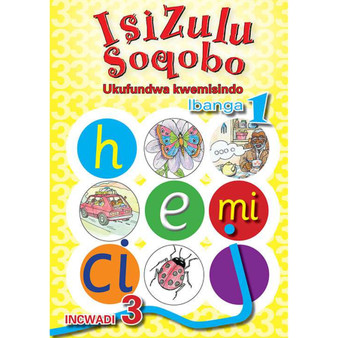isiZulu Soqobo Ukufundwa Kwemisindo Ibanga 1 Incwadi 3 - ISBN 9780796042996