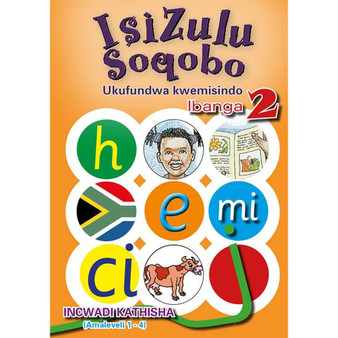 isiZulu Soqobo Ukufundwa Kwemisindo Ibanga 2 Incwadi Kathisha (Amaleveli 1-4) - ISBN 9780796043009