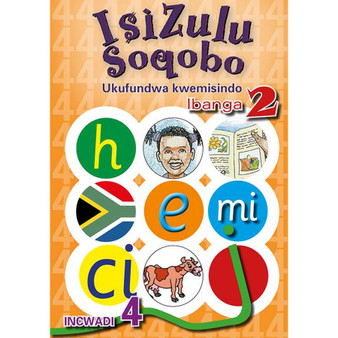isiZulu Soqobo Ukufundwa Kwemisindo Ibanga 2 Incwadi 4 - ISBN 9780796043085