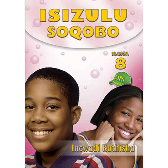 isiZulu Soqobo Ibanga 8 Incwadi Kathisha - ISBN 9781920605490