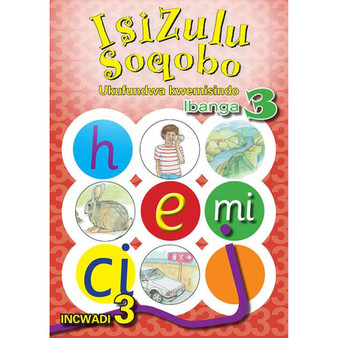 isiZulu Soqobo Ukufundwa Kwemisindo Ibanga 3 Incwadi 3 - ISBN 9780796043153