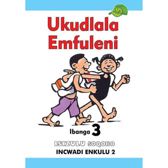 Ukudlala Emfuleni Ibanga 3 Incwadi Enkulu 2 - ISBN 9780796054067