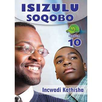 isiZulu Soqobo Ibanga 10 Incwadi Kathisha - ISBN 9780796054425