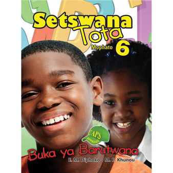 Setswana Tota Mophato 6 Buku Ya Barutwana - ISBN 9780796051196