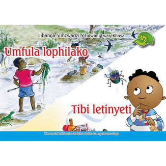Umfula Lophilako, Tibi Letinyeti Libanga 5 Incwadzi 5 Lulwimi Lwasekhaya - ISBN 9780796043337
