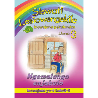 Siswati Lesicwengekile Incwajana Yekufundza Libanga 3 Ngemalanga Enjabulo Incwajana Ye-4 Kuleti-5 - ISBN 9780796054692