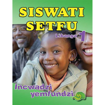 Siswati Setfu Libanga 1 Incwadzi Yemfundzi - ISBN 9780796054456