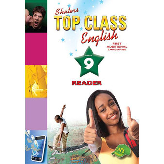 Shuters Top Class English First Additional Language Grade 9 Reader - ISBN 9781775880523