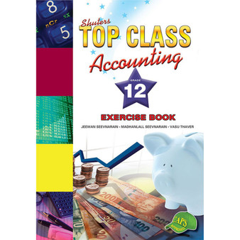 Shuters Top Class Accounting Grade 12 Exercise Book - ISBN 9781920605988