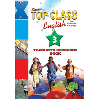 Shuters Top Class English First Additional Language Grade 3 Teachers Guide - ISBN 9780796049285