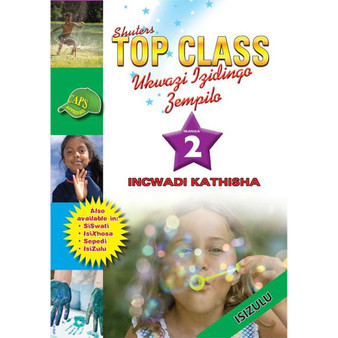 Shuters Top Class Ukwazi Lzidingo Zempilo Ibanga 2 Incwadi Kathisha - ISBN 9780796045140