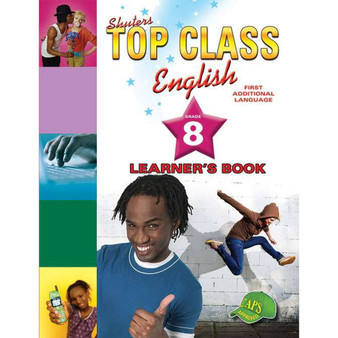 Shuters Top Class English Grade 8 Learner's Book - ISBN 9781775880462