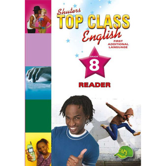 Shuters Top Class English FAL Grade 8 Reader - ISBN 9781775880486