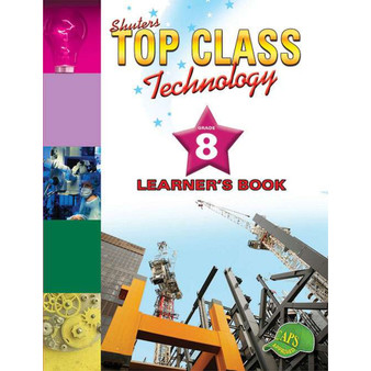 Shuters Top Class Technology Grade 8 Learner's Book - ISBN 9781920604400