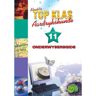 Shuters Top Klas Aardrykskunde Graad 11 Onderwysersgids - ISBN 9780796059192