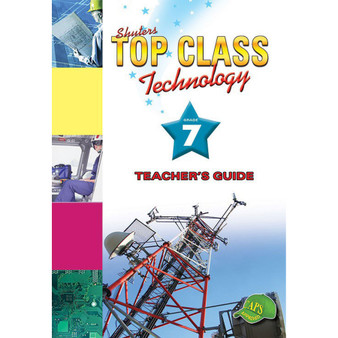 Shuters Top Class Technology Grade 7 Teacher's Guide - ISBN 9781920604394