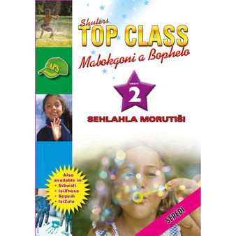 Shuters Top Class Mabokgoni a Bophelo Kreiti 2 Sehlahla Morutisi - ISBN 9780796044693