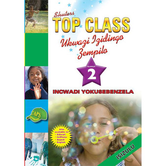Shuters Top Class Ukwazi Lzidingo Zempilo Ibanga 2 Incwadi Yokusebenzela - ISBN 9780796045157