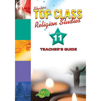 Shuters Top Class Religion Studies Grade 11 Teacher's Guide - ISBN 9780796044020