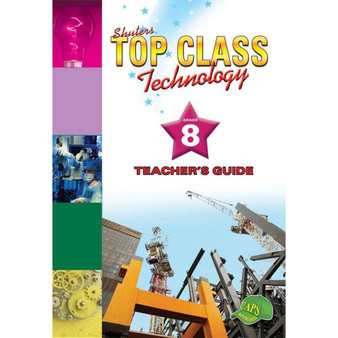 Shuters Top Class Technology Grade 8 Teacher's Guide - ISBN 9781920604417